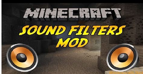 Minecraft dynamic sound filters  Sound Filters Mod adds 3 things right now: reverb in caves, muted sounds when underwater/in lava,